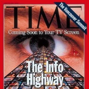 12/04/1993 • Edutainment (passé), infotainment (présent) et hypertainment (futur): les inforoutes vers la connaissance (image: http://content.time.com/time/covers/0,16641,19930412,00.html).